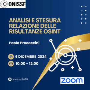 Analisi e stesura relazione delle risultanze OSINT - Ven, 6 Dicembre ore 10.00